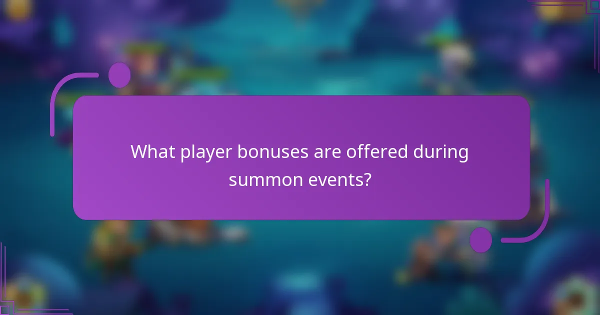 What player bonuses are offered during summon events?