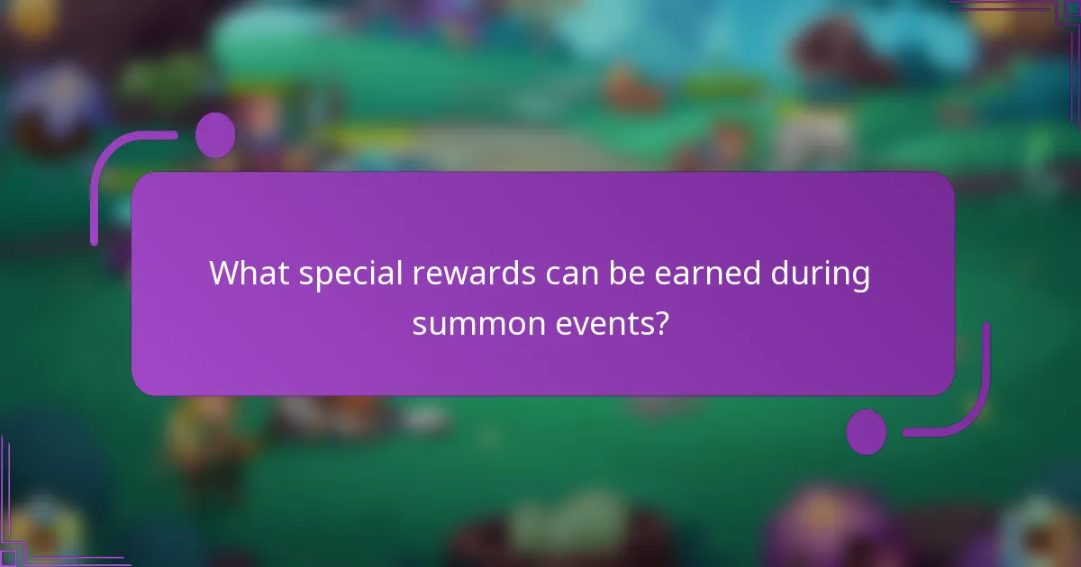 What special rewards can be earned during summon events?